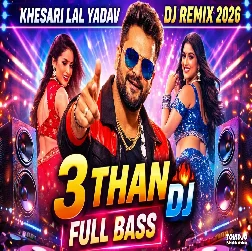 3 Than 2026 Bhojpuri Dj Remix Gaan 2