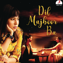 Dil Majboor Ba